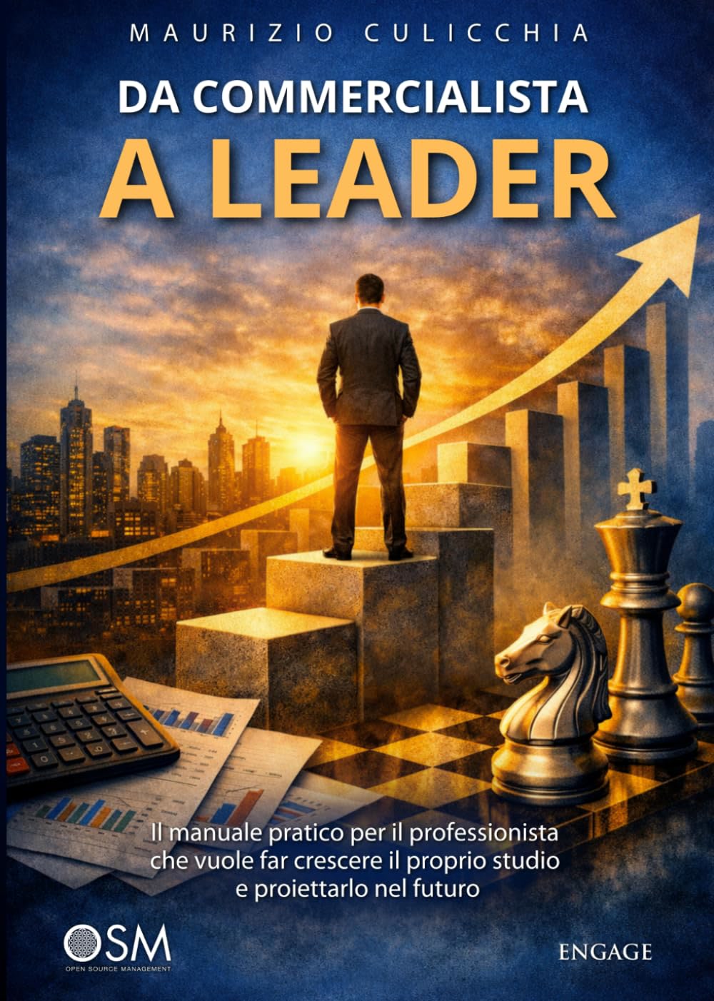 Copertina di Da commercialista a leader, di Maurizio Culicchia