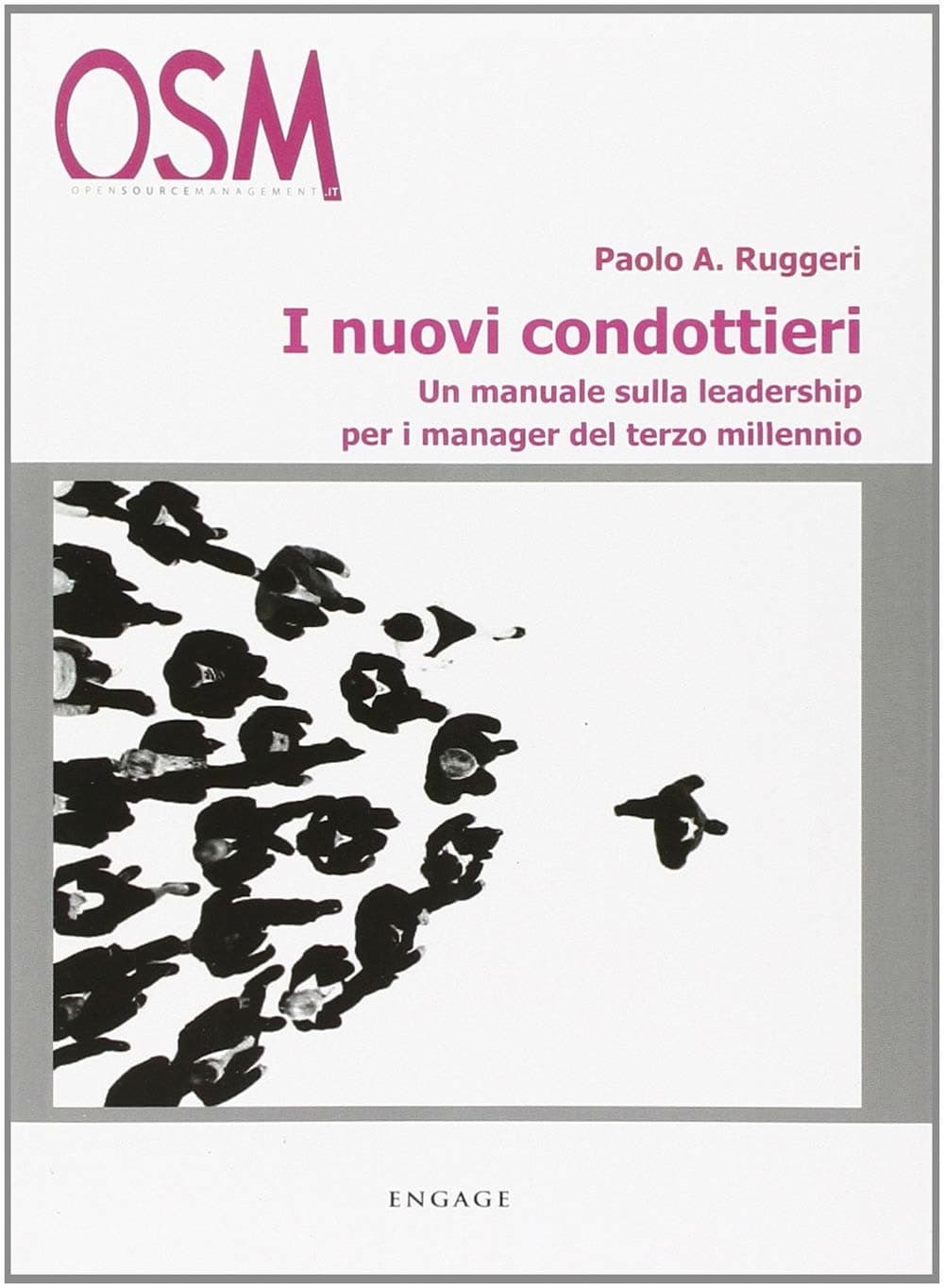 Copertina di I nuovi condottieri, di Paolo A. Ruggeri