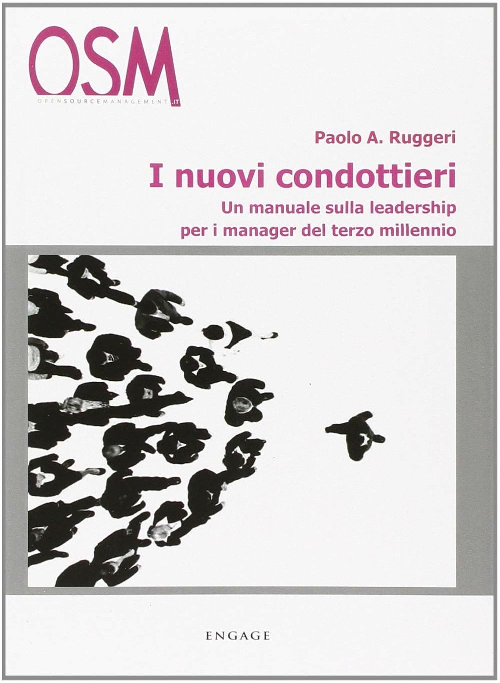 Copertina di I nuovi condottieri, di Paolo A. Ruggeri